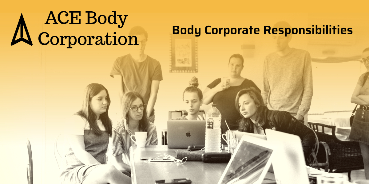 Body Corporate Responsbilities